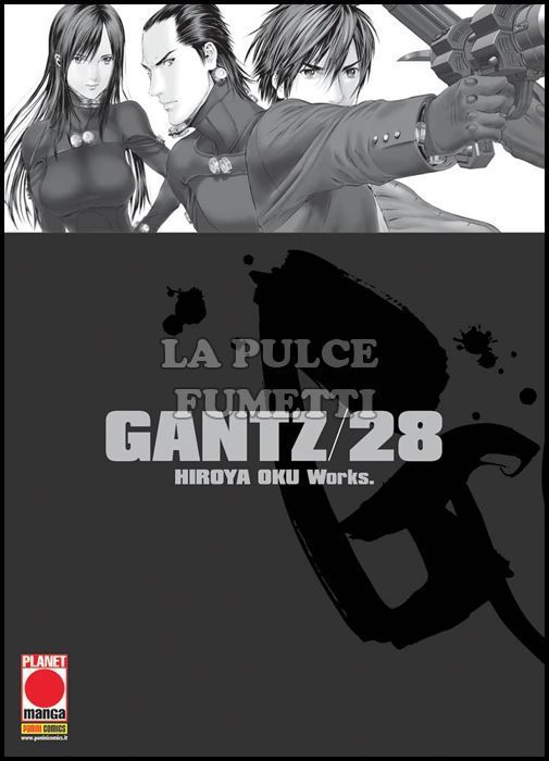 GANTZ - NUOVA EDIZIONE #    28